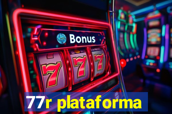 77r plataforma